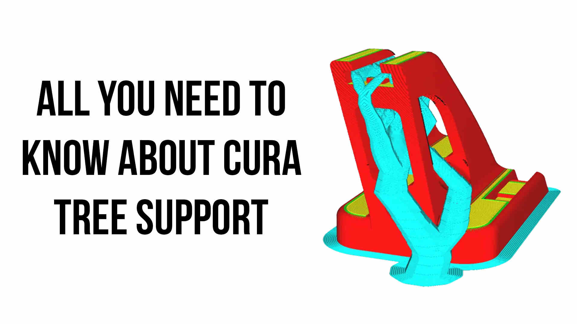 All You Need to Know About Cura Tree Support