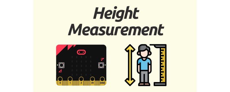 Height Measurement Using micro:bit and Ultrasonic