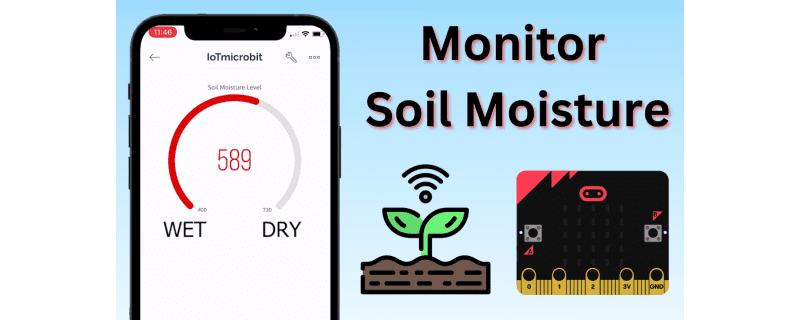 Monitoring Soil Moisture Using Blynk and micro:bit