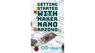 Getting Started With Maker Nano RP2040