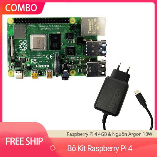 Raspberry Pi 4 Model B 4GB và Nguồn Argon One 18W