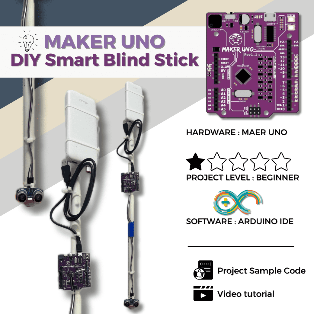 DIY Smart Blind Stick ใช้ Maker UNO