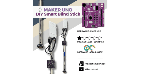 DIY Smart Blind Stick ใช้ Maker UNO
