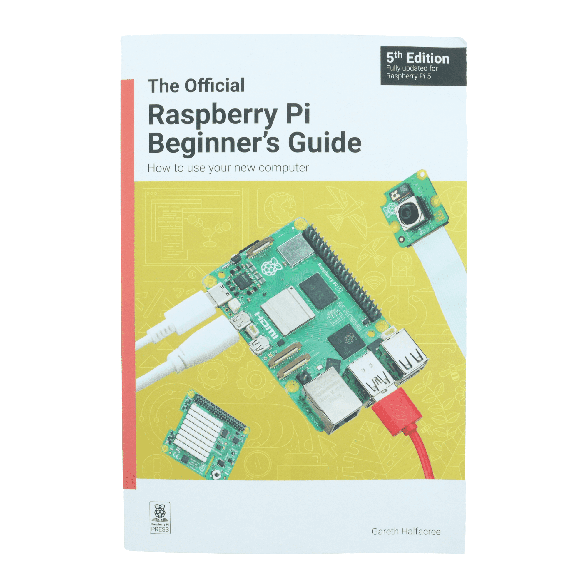 Raspberry Pi Beginner S Guide Th Edition