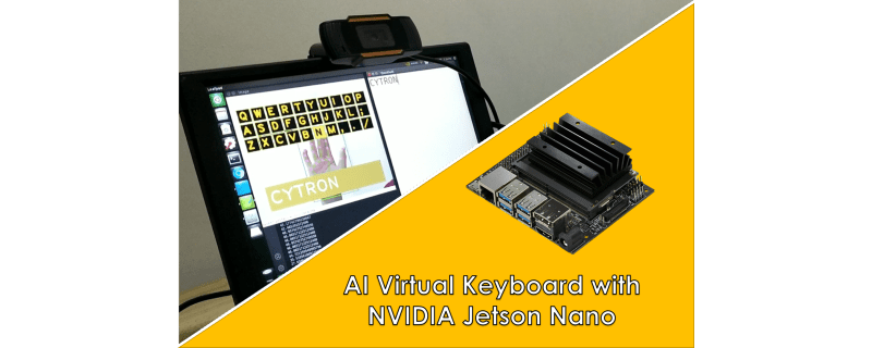 AI Virtual Keyboard with NVIDIA Jetson Nano
