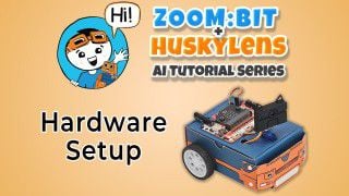 AI with ZOOM:BIT: Introduction & Hardware Setup