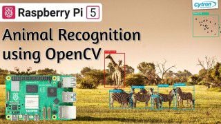 Animal Recognition using OpenCV on Raspberry Pi 5