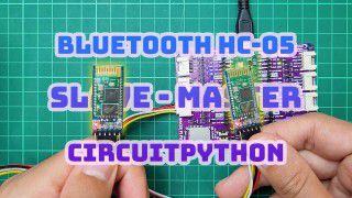 Bluetooth HC-05 master-slave configuration using CircuitPython