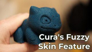 Cura's Fuzzy Skin Feature - Add Texture to Your 3D Prints 
