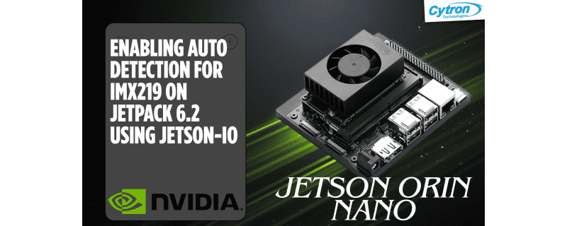 Enabling Auto Detection for IMX219 on JetPack 6.2 Using Jetson-IO