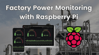 Factory Power Monitoring with Raspberry Pi 