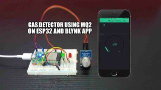 Gas Detector Using MQ2 on ESP32 and Blynk App