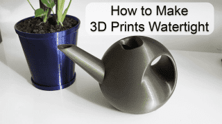 How to Make 3D Prints Watertight