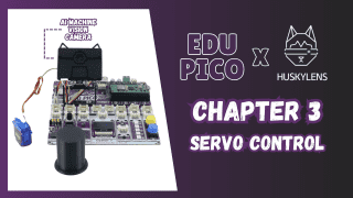 Chapter 3: EDU PICO Servo Control