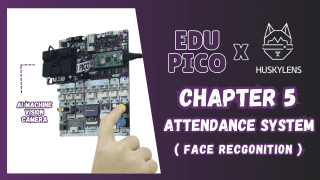 Chapter 5: EDU PICO Attendance System