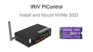 Install and Mount NVMe SSD into IRIV PiControl