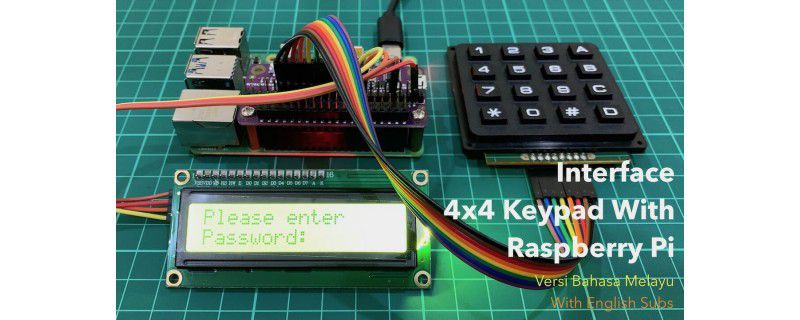 Interface 4x4 Keypad With Raspberry Pi