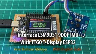Interface LSM9DS1 9DOF IMU With TTGO T-Display ESP32
