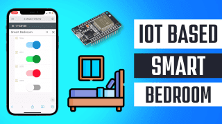 How to การทำห้องนอนอัจฉริยะ IoT โดยใช้ NODEMCU-32S