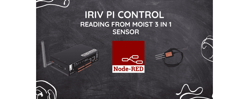 IRIV PiControl - Reading from 3 in 1 moist Sensor 