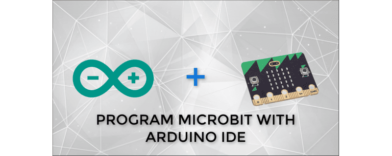Microbit With Arduino IDE