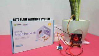 Microbit Smart Home Kit: Auto Plant Watering System
