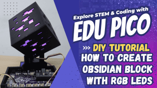 Obsidian Block With RGB LEDs Using EDU PICO