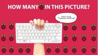OpenCV Template Matching on Raspberry Pi 400