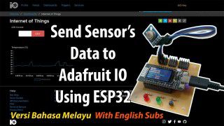 Send Sensor's Data to Adafruit IO Using ESP32