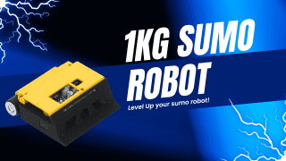 Let’s Upgrade your Mini Sumo to 1kg Sumo Robot