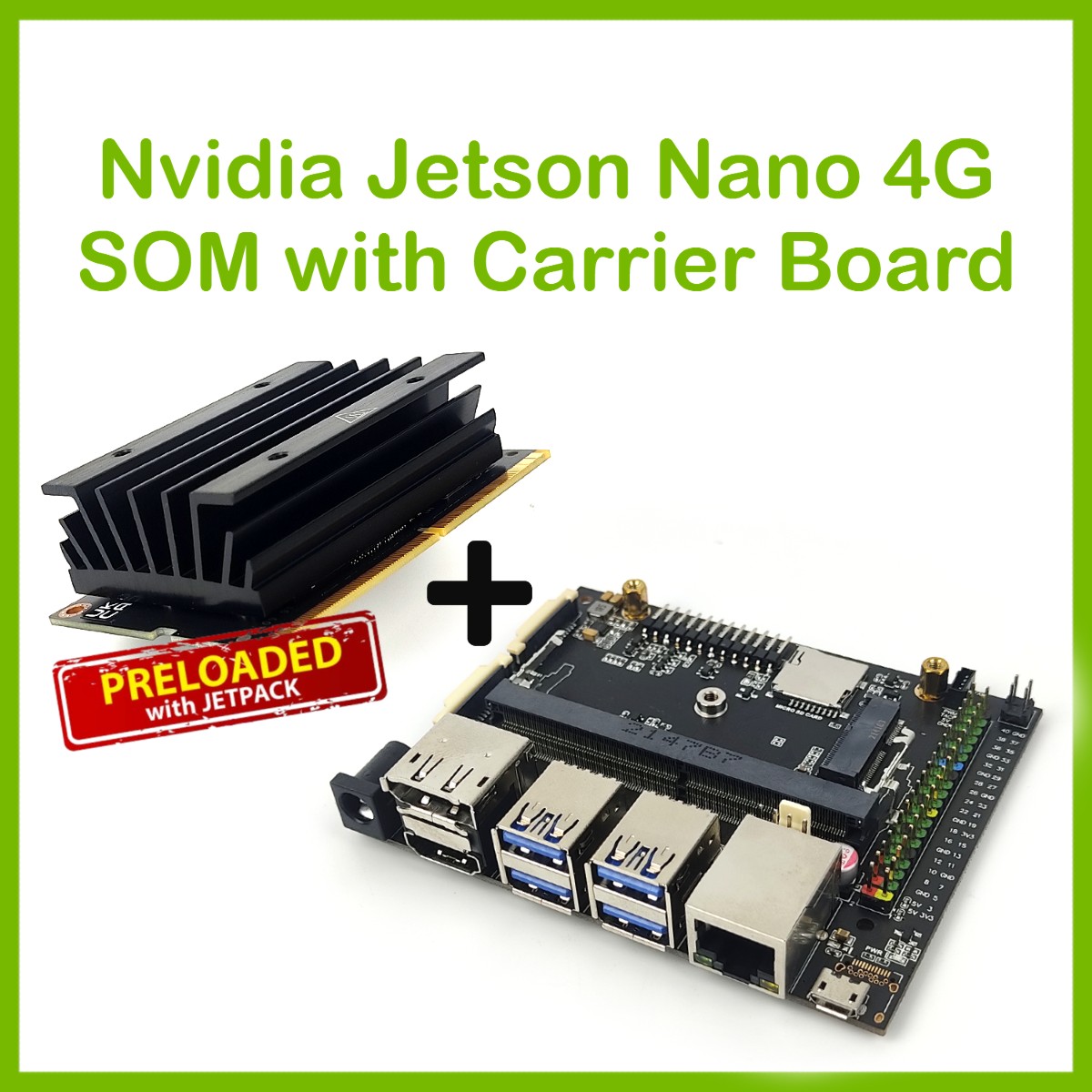 Nvidia Jetson Nano B SOM And Carrier Board