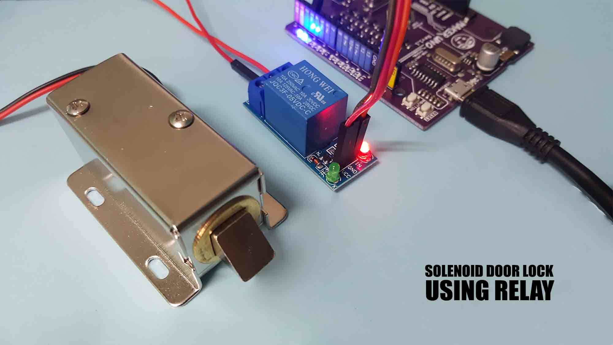 Control Solenoid Door Lock using Relay on Arduino