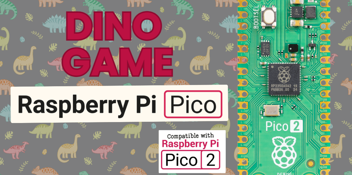 Dino Game Using Raspberry Pi Pico 2