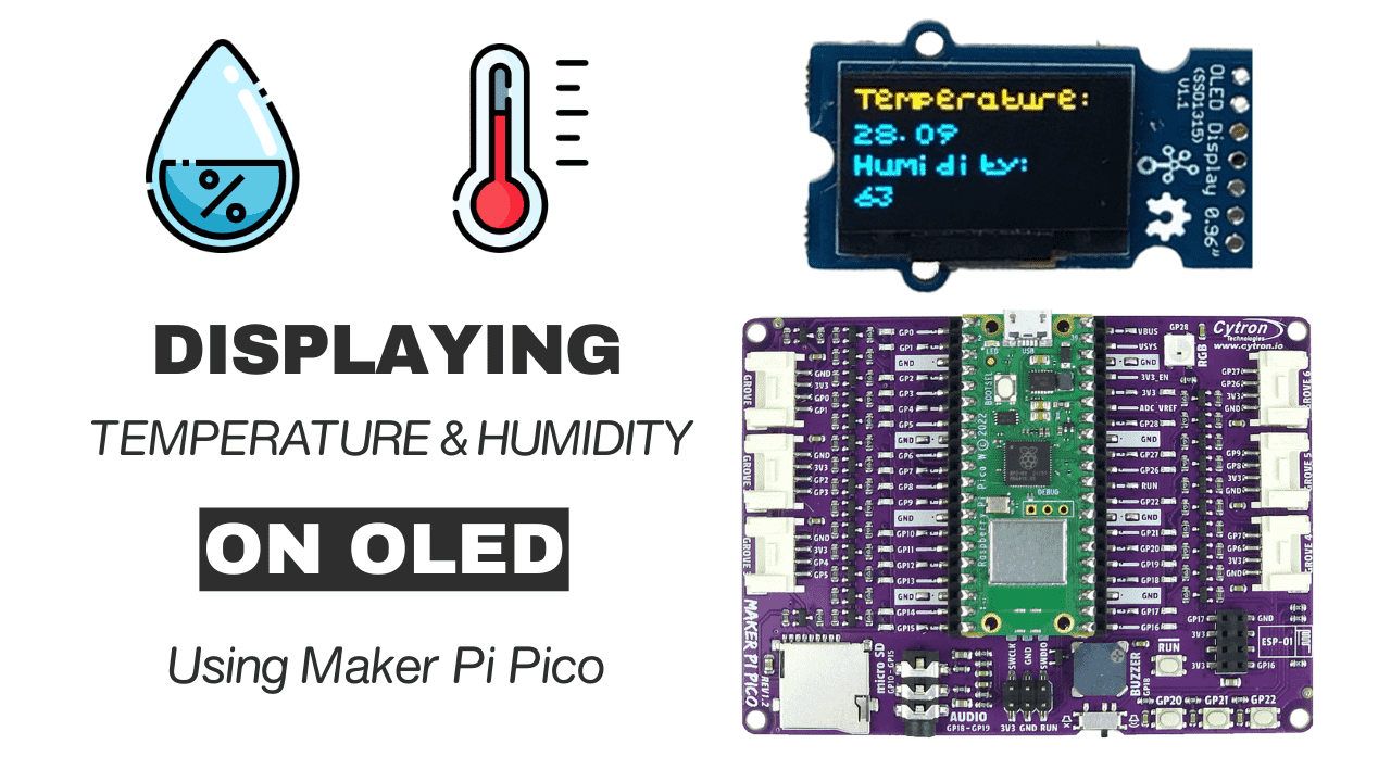 Displaying Temperature and Humidity on OLED Using Maker Pi Pico