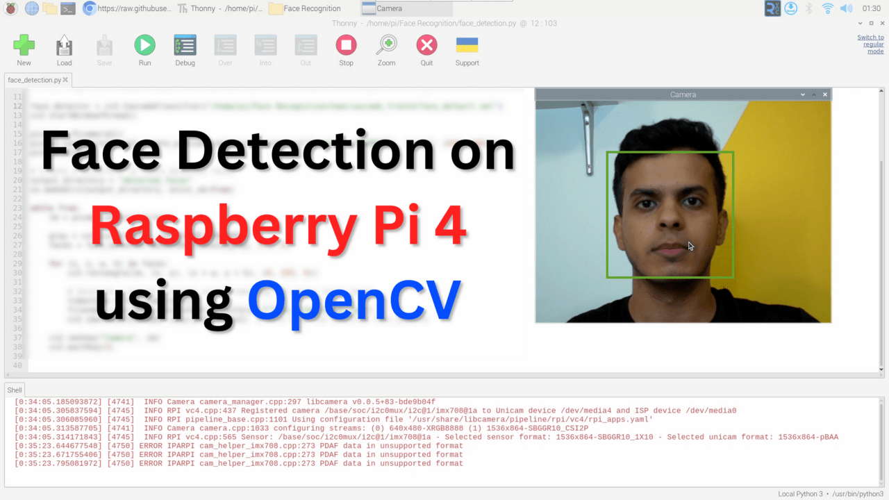 Face Detection on Raspberry Pi 4 using OpenCV and Camera Module