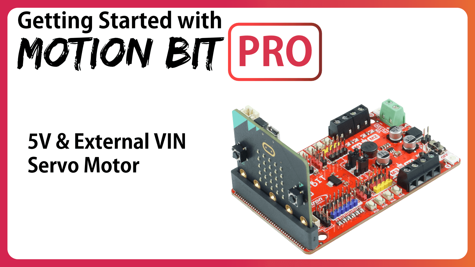 5V & External VIN Servo Motor