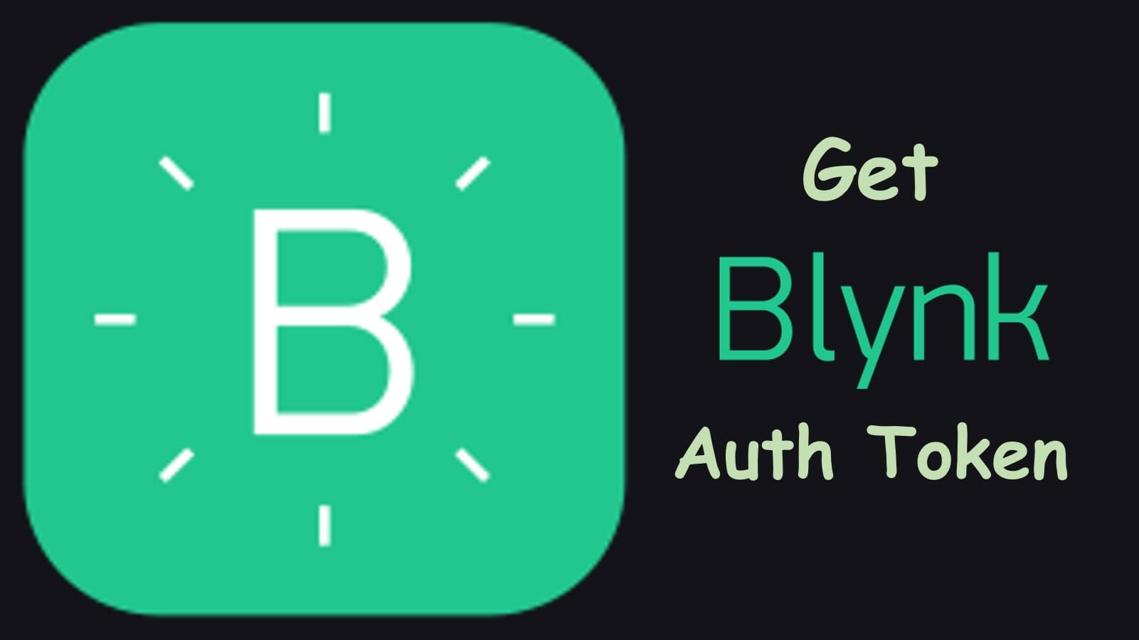 How to get Auth Token from Blynk
