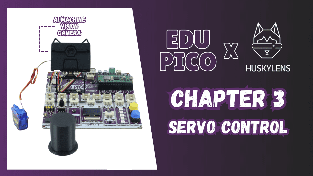 Chapter 3: EDU PICO Servo Control