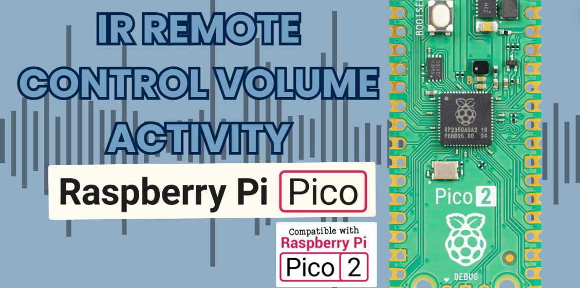 IR Remote Control Volume Activity Using Raspberry Pi Pico 2