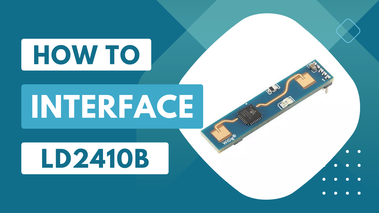 Interface an LD2410B Sensor with USB-UART Converter