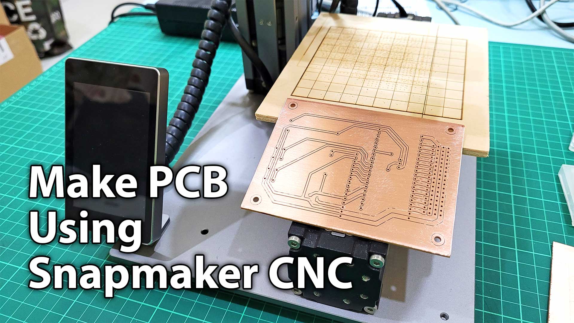 Make PCB Using Snapmaker CNC