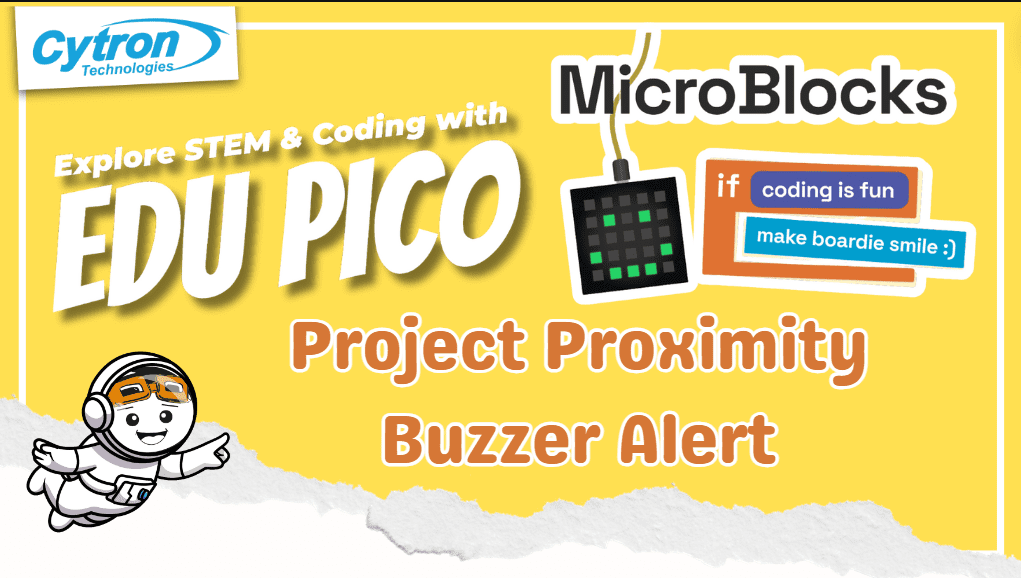 Microblocks with EDU PICO : Project Proximity Buzzer Alert