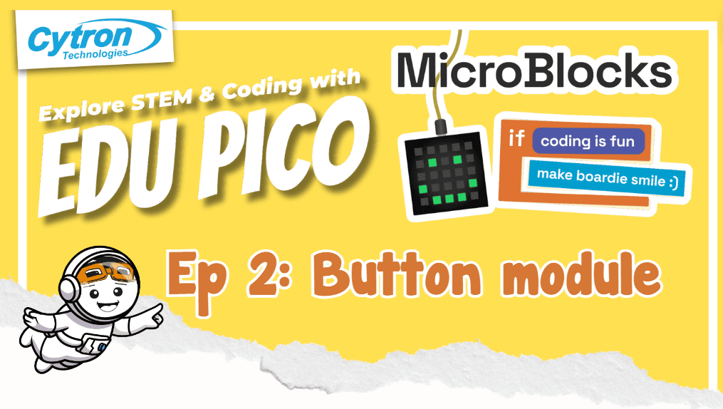 MicroBlocks with EDU PICO : Button Module 