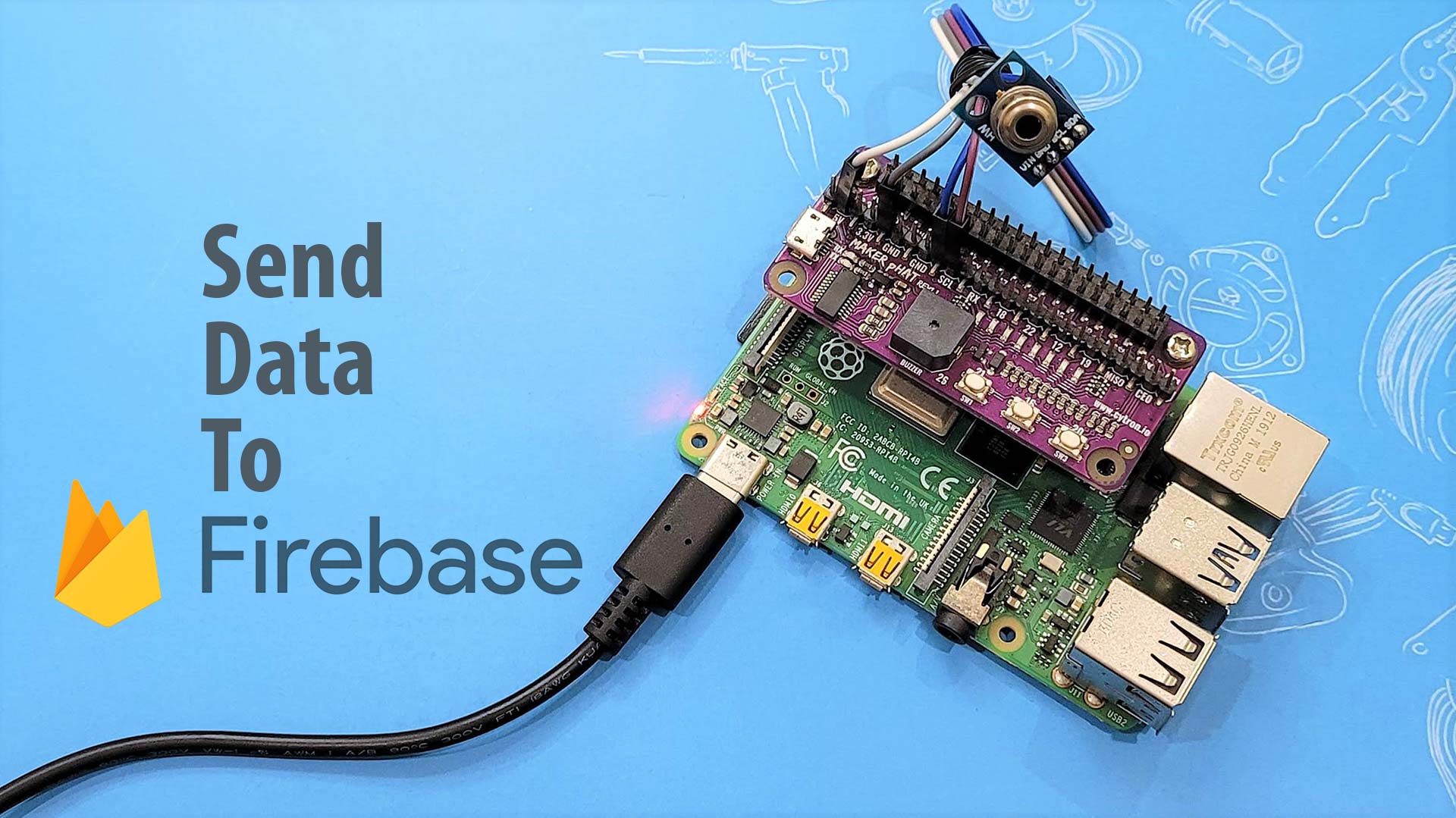 Send Data to Firebase Using Raspberry Pi