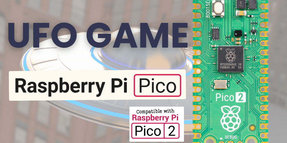 UFO Game Using Raspberry Pi Pico 2